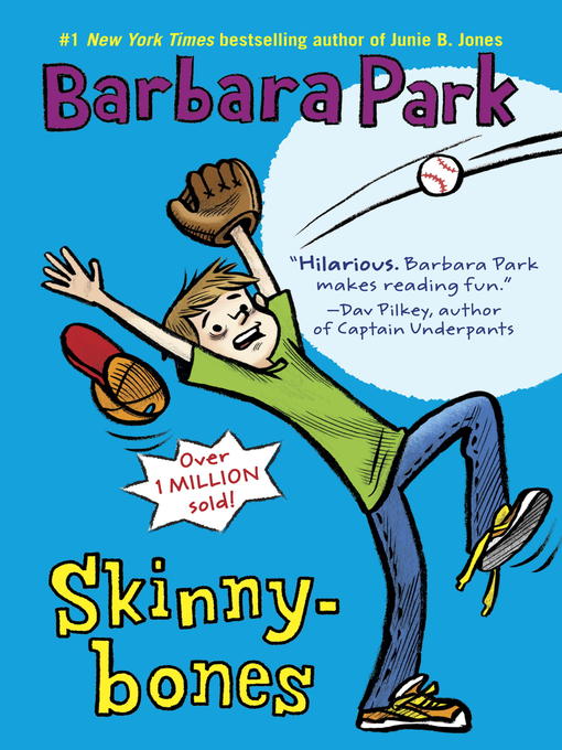 Title details for Skinnybones by Barbara Park - Available